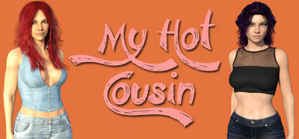 My Hot Cousin Free Download Full Version Crack Pc Game