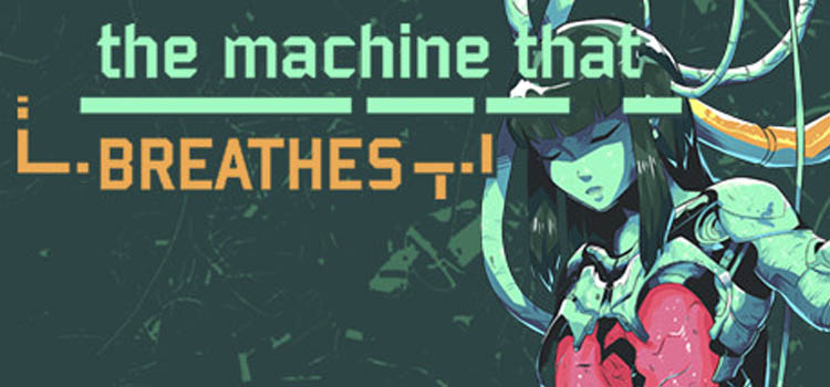 the-machine-that-breathes-free-download-full-pc-game