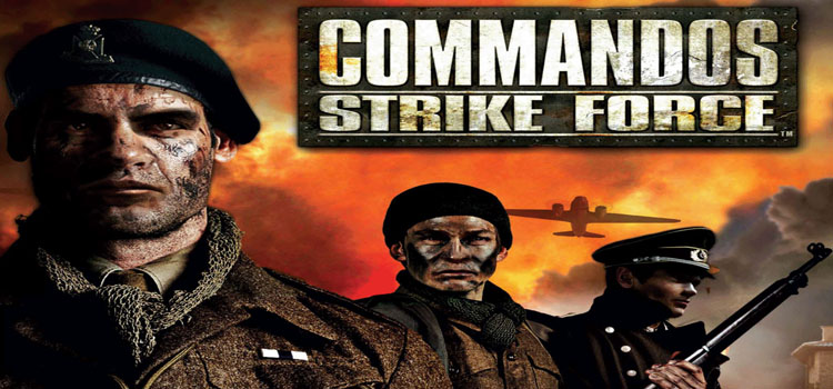 Commandos strike force прохождение