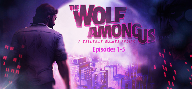 the wolf among us free download pc all episodes