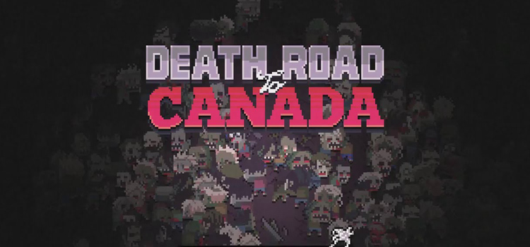 death road to canada walkthrough