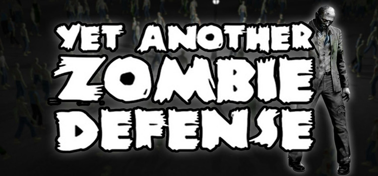 Yet Another Zombie Defense Free Download Cracked PC Game