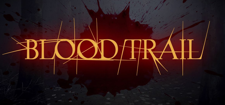 bloodtrail free download