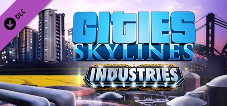 cities skylines all dlc for free download