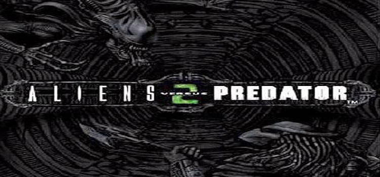 Aliens Versus Predator 2 Free Download Crack PC Game