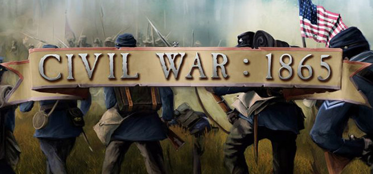 Civil War 1865 Free Download Full Version Crack PC Game