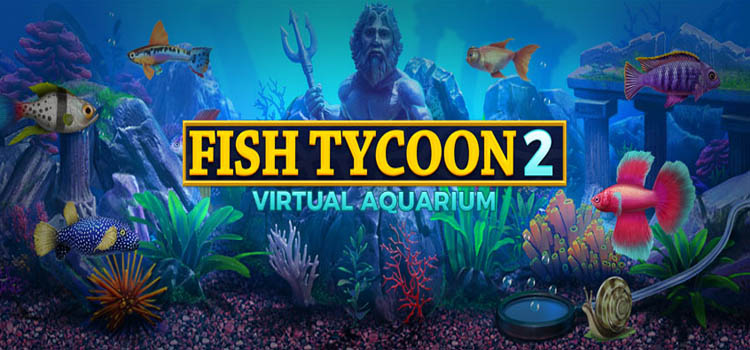 free full version of fish tycoon download