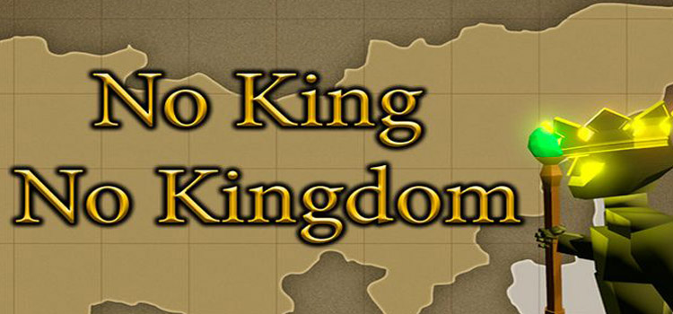 no king no kingdom