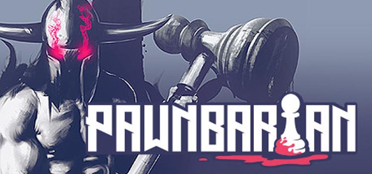 Pawnbarian Free Download FULL Version Crack PC Game