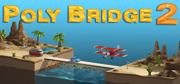 poly bridge 2 free no download