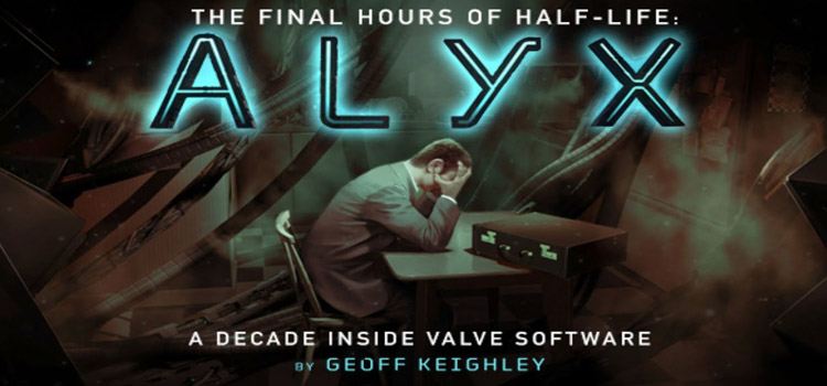 Half life alyx final hours что это