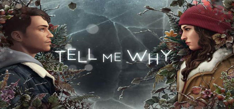 download tell me why for free