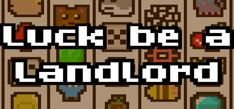 luck be landlord download