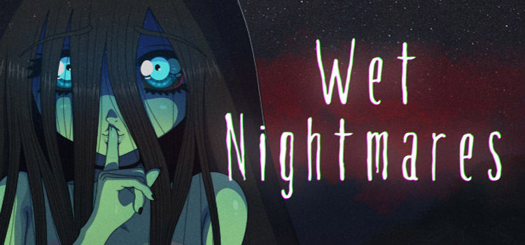 Wet nightmares прохождение