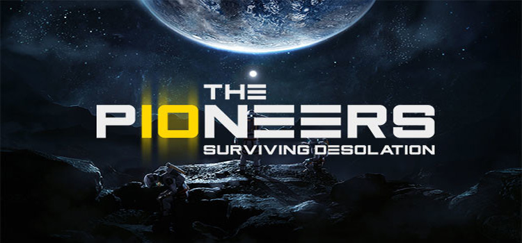 The Pioneers Surviving Desolation Official Trailer Ign